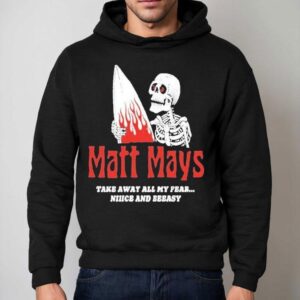 Matt Mays Take Away All My Fear Nice And Easy Skeleton Hoodie