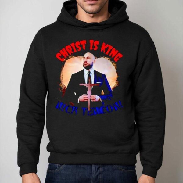 Nick Tenconi Christ Is King Shirt