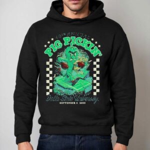 Pig Pickin Th Annual Delta State University September Hoodie