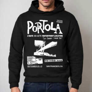 Portola Music Festival Waterfront Location The Fiercest Yet San Francisco Ca Hoodie