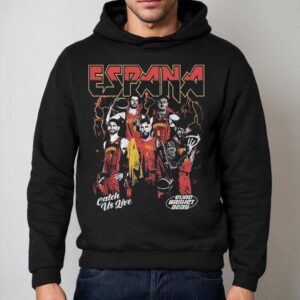 Spain Catch Us Live Euro Basket Hoodie