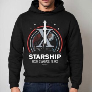 Starship From Starbase Texas X Hoodie