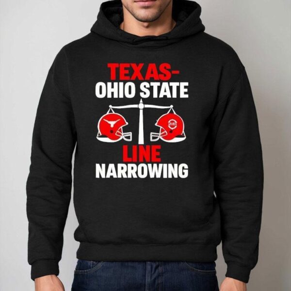 Texas Vs Ohio State 2025 Line Narrowing Shirt