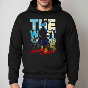 The Was't Awakens Victory Or Death 2025 Shirt 2 The Was T Awakens Victory Or Death Hoodie