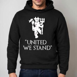 United We Stand Manchester United Football Club Hoodie
