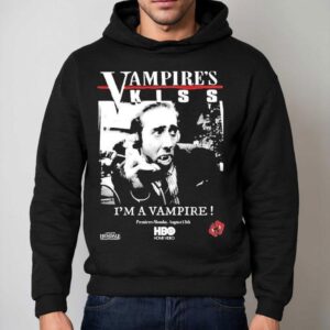 Vampire Kiss I M A Vampire Premieres Monday August Th Hoodie