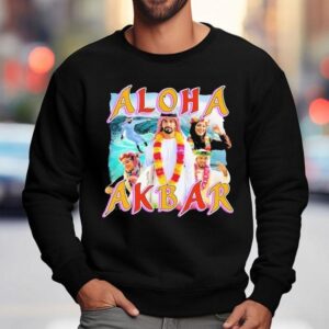 Aloha Akbar Sweatshirt