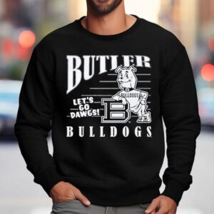 Butler Bulldogs Let S Go Dawgs Masco Sweatshirt