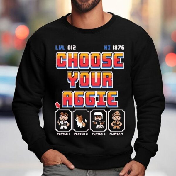 Choose Your Aggie Player 8-bit Shirt