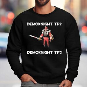 Demoknight Tf Demoknight Tf Sweatshirt
