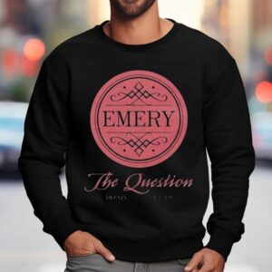 Emery The Question Year Anniversary Sweatshirt