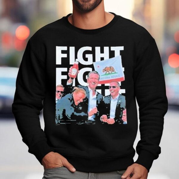 Gavin Newsom Fight Fight Fight California Republic Shirt