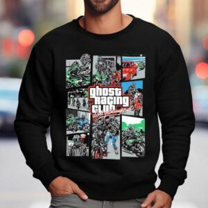Ghost Racing Club Don T Get Caught Gta Sweatshirt