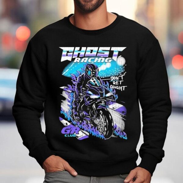 Ghost Racing Don’t Get Caught Gr Club Track Motor Flames Shirt