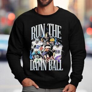 Green Bay Packers Chicago Bears Dallas Cowboys Minnesota Vikings Run The Damn Ball Sweatshirt