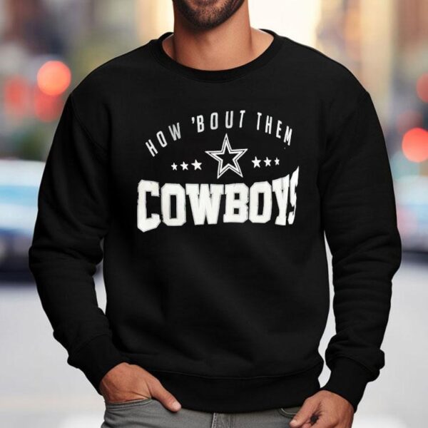 How ’bout Them Dallas Cowboys Shirt