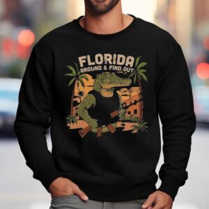 Jd Delay Florida Around And Find Out Gator Sweatshirt