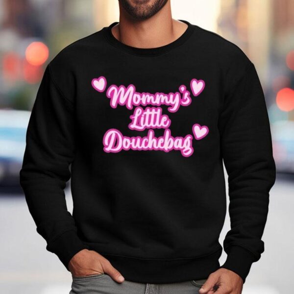 Mommy’s Little Douchebag Heart Shirt