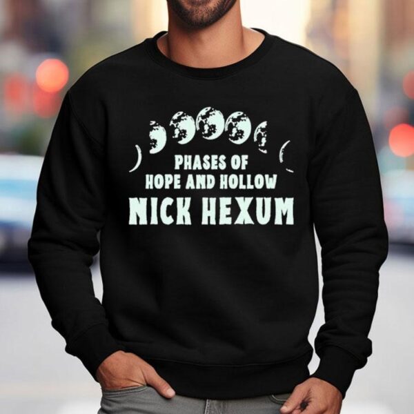 Nick Hexum Phases Of Hope And Hollow Shirt