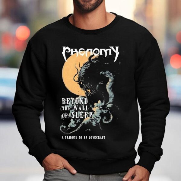 Phenomy Beyond The Wall Of Sleep A Tribute To Hp Lovecraft Shirt
