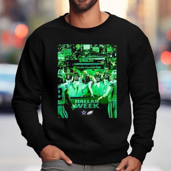 Philadelphia Eagles Vs Dallas Cowboys Lincoln Financial Field Dallas Week Shirt