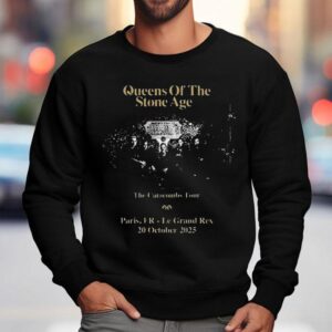 Queens Of The Stone Age The Catacombs Tour At Le Grand Rex In Paris Fr On October Sweatshirt