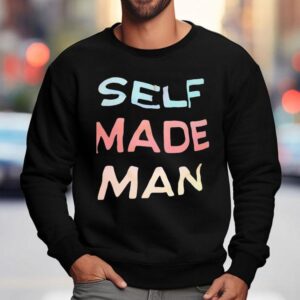Self Made Man Sweatshirt