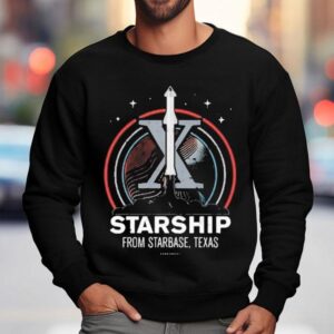Starship From Starbase Texas X Sweatshirt