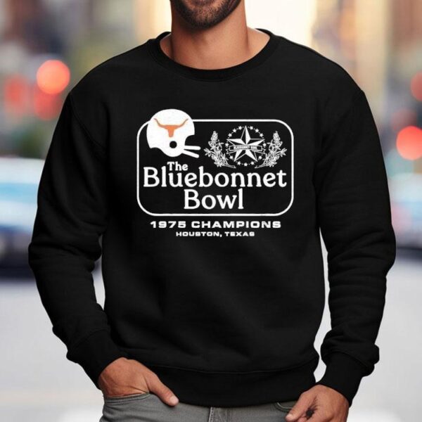 The Bluebonnet Bowl 1975 Champions Texas Longhorns Shirt