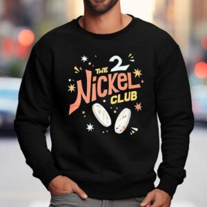 The Nickel Club Sweatshirt