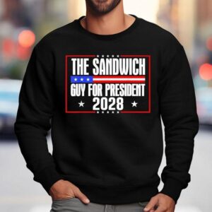 The Sandwich Guy For President Free Dc Sweatshirt