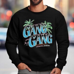 Theo Von Gang Gang Covington Louisiana Palm Tree Sweatshirt