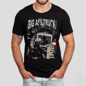 Big Ass Truck I.e 2025 Headline Shirt