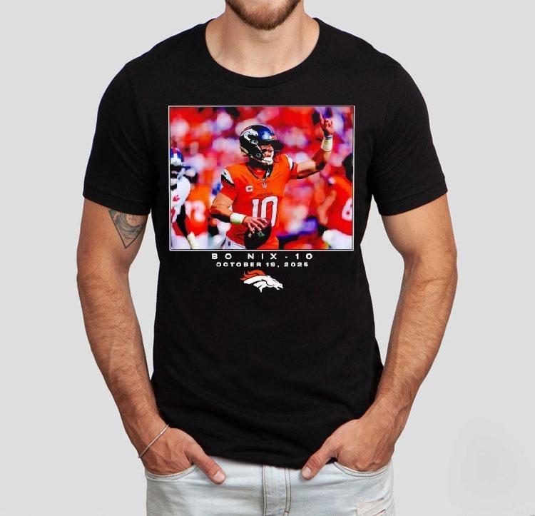 Bo Nix Denver Broncos Football Nfl 2025 Photo Shirt 4  Bo Nix Denver Broncos Football Nfl  Photo Tshirt