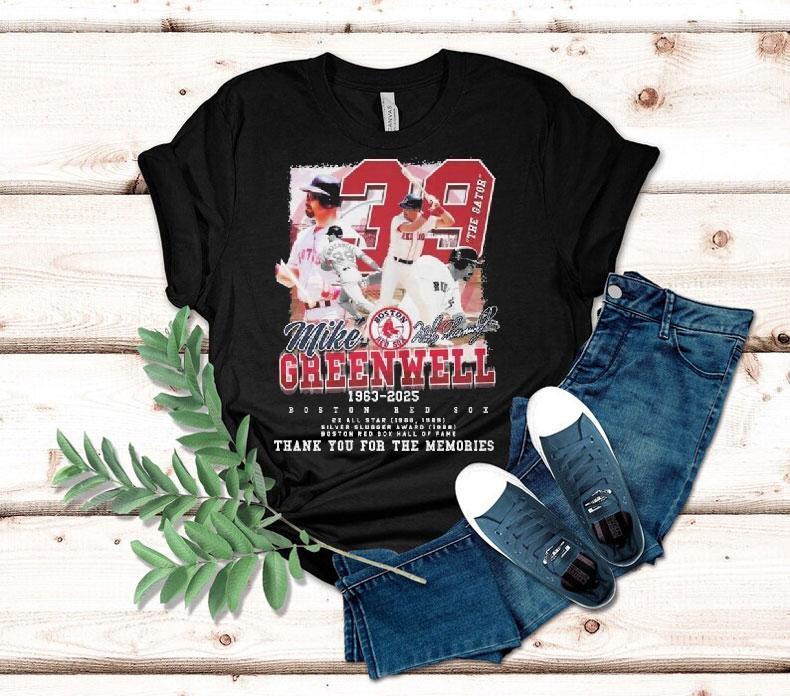 Boston Red Sox Hall Of Fame Mike Greenwell 1963-2025 The Gator Thank You For The Memories Signatures Shirt 4  Boston Red Sox Hall Of Fame Mike Greenwell   The Gator Thank You For The Memories Signatures Tshirt