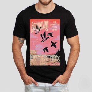 Bottomland The Mostly Texas Tour 2025 Dates Shirt