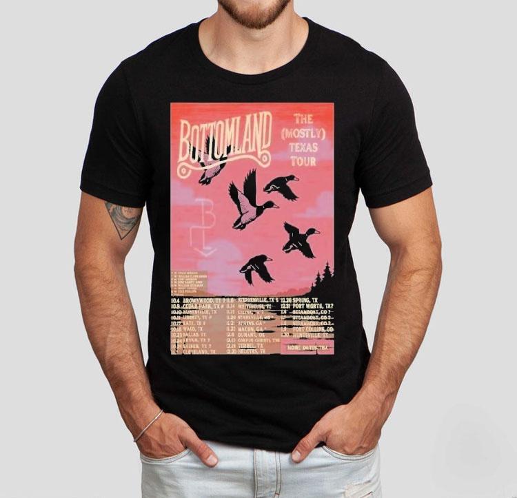Bottomland The Mostly Texas Tour 2025 Dates Shirt 4 Bottomland The Mostly Texas Tour Dates Tshirt