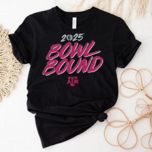 Bowl Bound Texas Am Aggies 2025 Shirt