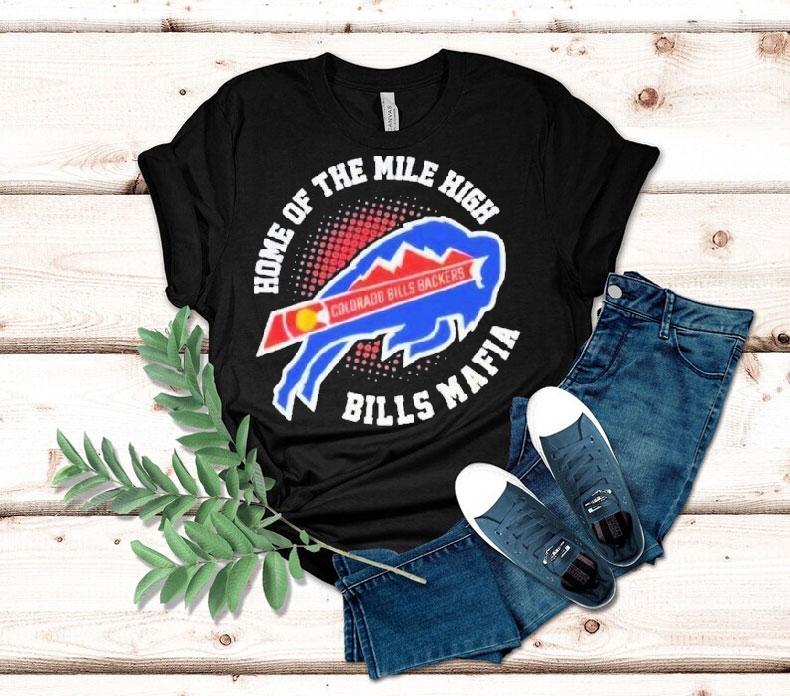 Buffalo Bills Colorado Bills Backers Home Of The Mile High Bills Mafia Shirt 4 Buffalo Bills Colorado Bills Backers Home Of The Mile High Bills Mafia Tshirt