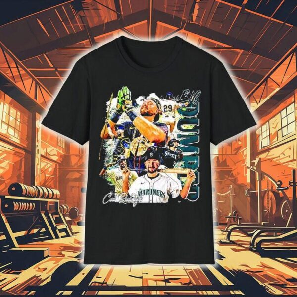 Cal Raleigh Big Dumper Seattle Mariners Basebal Shirt