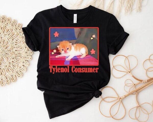 Cat Tylenol Consumer Shirt