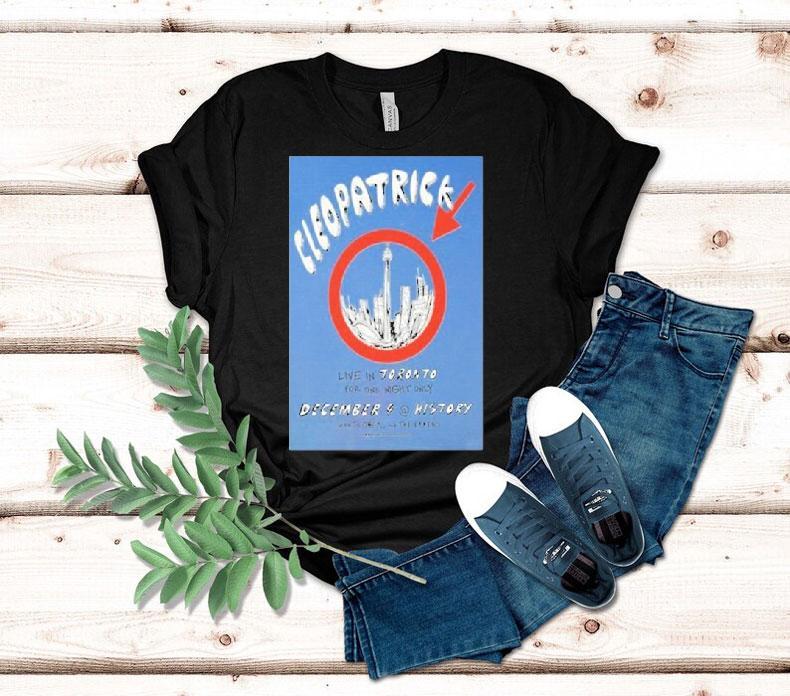 Cleopatrick History Tour Toronto, On 2025 Shirt 4  Cleopatrick History Tour Toronto On  Tshirt