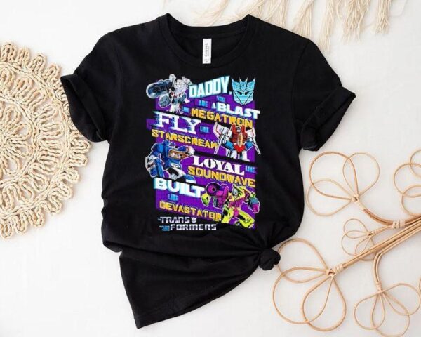 Decepticons Father’s Day Transformers Megatron Starscream Soundwave Devastator Shirt