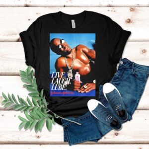 Diddy Sean Combs Johnson Johnson Live Laugh Lube Baby Oil Shirt