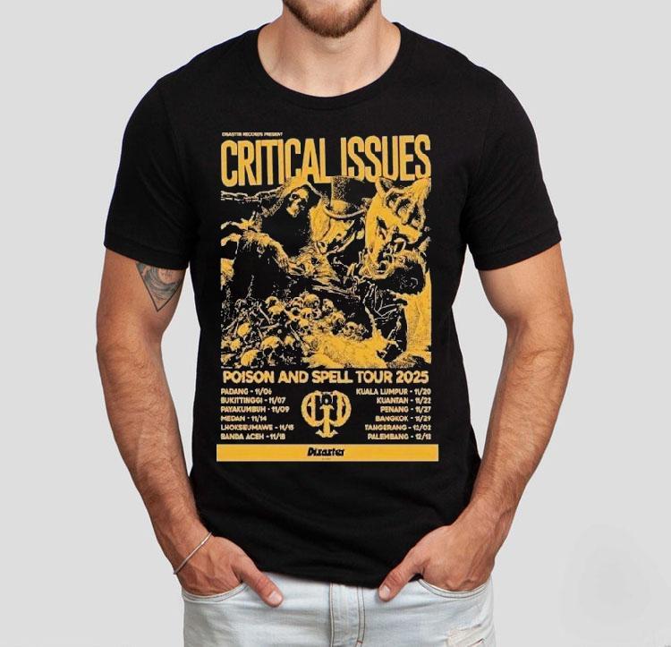 Disaster Critical Issues Poison And Spell Tour 2025 Dates Shirt 4  Disaster Critical Issues Poison And Spell Tour  Dates Tshirt