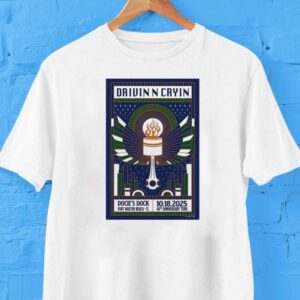 Drivin N Cryin Fall Tour 2025 Docie’s Dock Shirt