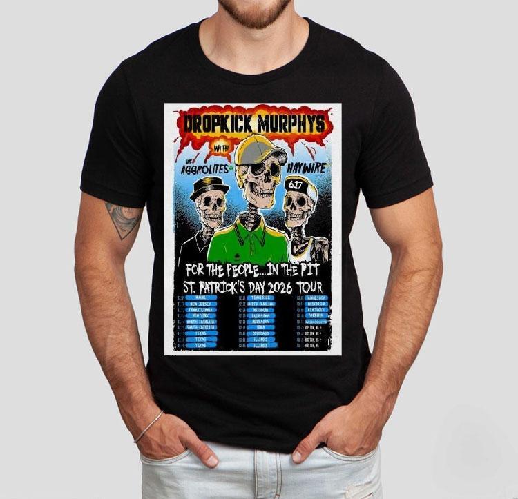 Dropkick Murphys St. Patrick’s Day Tour 2026 Shirt 4 Dropkick Murphys St Patrick S Day Tour Tshirt