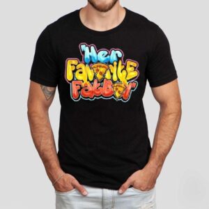 Fatboy Certified Her Favorite Fat Boy Pizza Shirt
