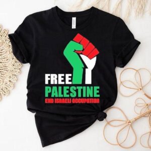 Free Palestine End Israeli Occupation Shirt
