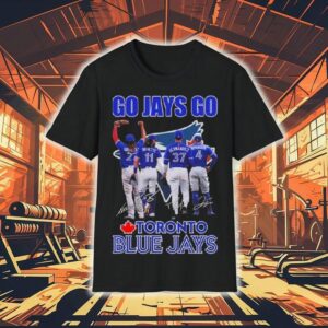 Go Jays Go Toronto Blue Jays Signatures 2025 Shirt